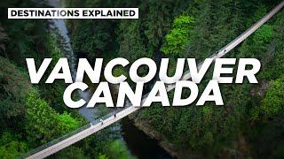 Vancouver Canada Cool Things To Do  Destinations Explained