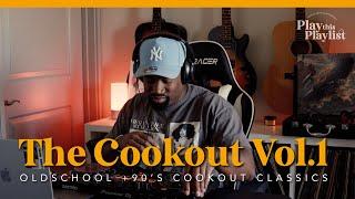 The Cook Out Mix Vol.1  Play this Playlist 23
