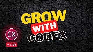 Grow with CodeX  35K special stream
