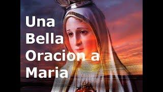 Una Bella Oracion a Maria- Sangre y Agua- Oraciones Para Pedirle a Dios