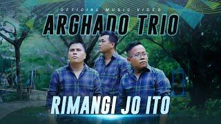 Arghado Trio - Rimangi Jo Ito Official Music Video - Lagu Batak Terbaru 2024