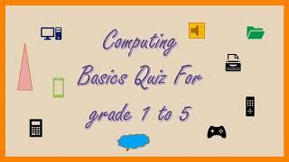 Computer quiz for kids  Test your knowledge on computer GK  Computer test for grade 1 to grade 5