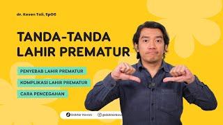 Tanda-Tanda Lahir Prematur