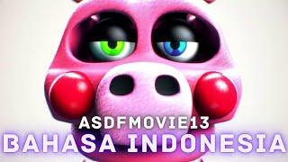 FNAF ASDFMOVIE 13  Bahasa Indonesia  Animasi milik @Rooster Time