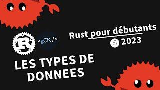 4 Les types de données  Tutoriel Rust pour débutants en 2023