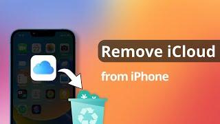 2023 How to Remove iCloud from iPhoneiPad without Password