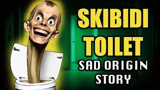 How Skibidi Toilet Changed Humanity Forever  Sad Origin Story