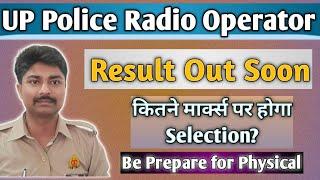 UP Police Radio Operator Result   UP Police Radio Operator Physical