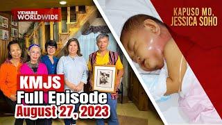 KMJS August 27 2023 Full Episode  Kapuso Mo Jessica Soho