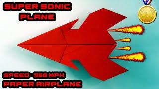 How To FOLD a Paper Airplane Easy that Fly Far  Super Sonic Paper Airplane
