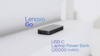 Lenovo Go USB-C Laptop Power Bank  20000 mAh  Product Tour