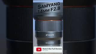 Samyang 14mm F2 8 FE is the BEST Ultra Wide Lens for Sony Full Frame 1