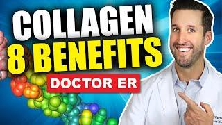 Top 8 Benefits of Taking Collagen Supplements  Doctor ER
