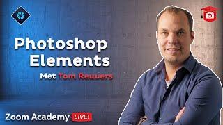 Workshop Photoshop Elements  Zoom Academy LIVE