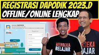 Cara Registrasi Dapodik 2023 DENGAN BENAR  cara registrasi dapodik 2023 offline DAN ONLINE Lengkap