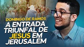 DOMINGO DE RAMOS - ENTENDA TODA A SIMBOLOGIA  REALIDADE BÍBLICA SOBRE A SEMANA SANTA