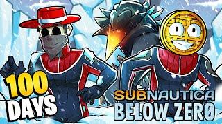 We Spent 100 DAYS In Subnautica Below Zero