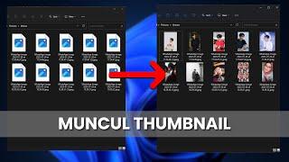 Cara Menampilkan Gambar Thumbnail di Windows Explorer Di Windows 11 Terbaru