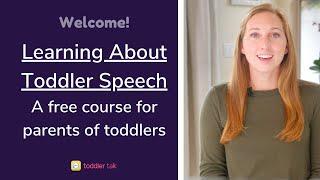 Welcome to Toddler Talks Master Class On Speech New lessons each Monday this Summer 2022