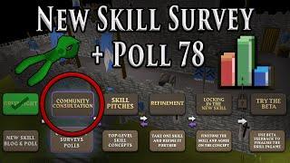 NEW SKILL SURVEY in Oldschool Runescape + Poll 78 Discussion