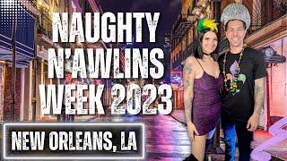 Naughty Nawlins Week July 2023