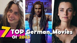 TOP 7 GERMAN MOVIES OF 2023