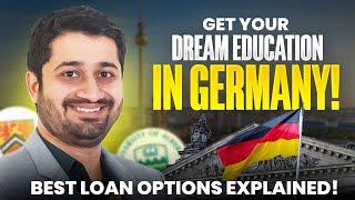 Education Loans For Germany  Study in Germany  2024 A Detailed Guide