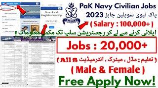 Pak Navy Civilian Jobs 2023  How To Apply Pak Navy Civilian Jobs  Online Apply  Registration Slip