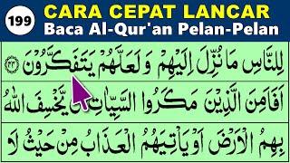 BELAJAR MENGAJI QURAN Cara Mudah Cepat Lancar Membaca Alquran Pelan-Pelan QS. AN NAHL 35-60