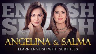 ENGLISH SPEECH  ANGELINA & SALMA Without Blood English Subtitles