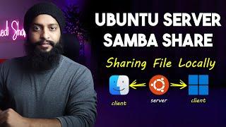 How To Setup SAMBA Share In Ubuntu Server