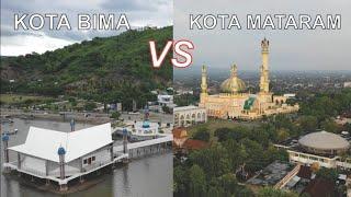 Kota Mataram VS Kota Bima Kota Terbesar di Pulau Lombok dan Sumbawa Nusa Tenggara Barat NTB