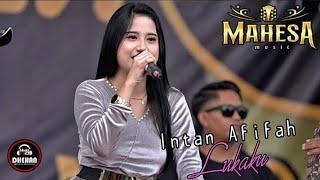 LUKAKU - INTAN AFIFAH  MAHESA MUSIK