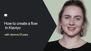 How to create a flow in Klaviyo