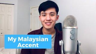 Talking in my REAL Accent  Malaysian English Edition Manglish