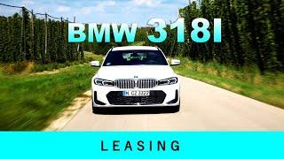 BMW 318i 2023 Unterhalt  Leasing