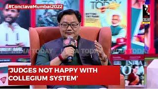 ‘Opaque System’ Law Minister Kiren Rijiju On Collegium System  India Today Conclace 2022