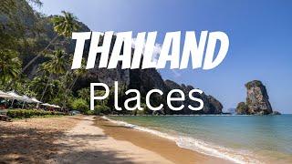 10 Best Places to Visit in Thailand - Travel Video