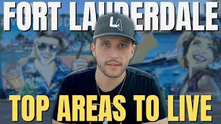 Top Areas in Fort Lauderdale Florida For Young Professionals to Move To