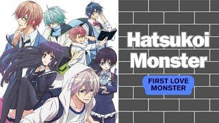 Hatsukoi Monster First Love Monster Anime Episode 7 Eng sub