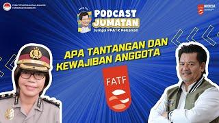 Tantangan & Langkah Indonesia Setelah Menjadi Anggota FATF ft. Rista Sihombing  Podcast Jumatan