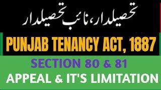 SEC 80 & 81 of Punjab Tenancy Act 1887 I Appeal I Limitation of Appeal