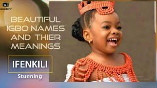 Igbo Traditional Names And Their Meaning.