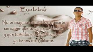 Bobby - Como Duele Amarte Romantiko 2010