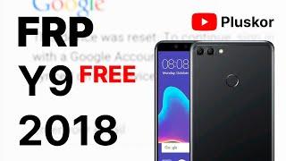 FRP Huawei Y9 2018 FLA-LX1 EMUI 9.1.0 Бесплатный метод.