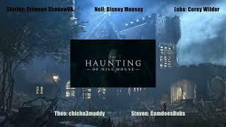 Reupload Haunting of Hill House fandub - The rest is confetti Group collab