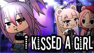 I Kissed A Girl - GLMV-