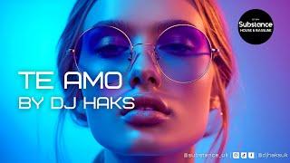 DJ Haks - Te Amo