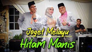 Joget Hitam Manis  2P feat Dewi