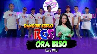 Lala Widi  Ora Biso  Dangdut Koplo RGS  Official Live Musik 